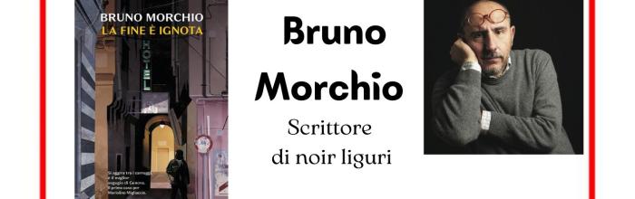 Lavagna, Biblioteca civica "G. Serbandini Bini", martedì 26 settembre - ore 17.30 - Bruno Morchio presenta il suo ultimo libro: "La fine è ignota" (Rizzoli, 2023) 