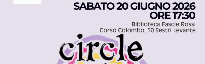 Sestri Levante, Biblioteca comunale "Fascie Rossi" - sabato 20 giugno ore 17.30 si terranno i laboratori "Circle Reading"