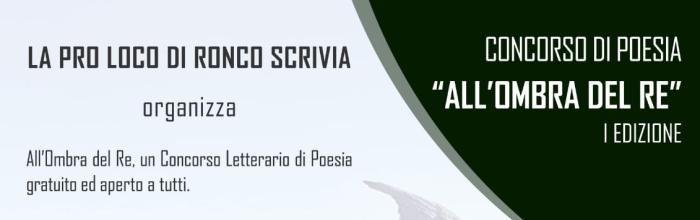 Ronco Scrivia, Concorso letterario di poesia "All'ombra del re"