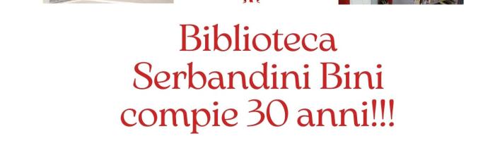 Lavagna, Biblioteca civica "G. Serbandini Bini", Sala delle Ardesie, venerdì 16 febbraio ore 9 - Festa per i 30 anni della Biblioteca! 