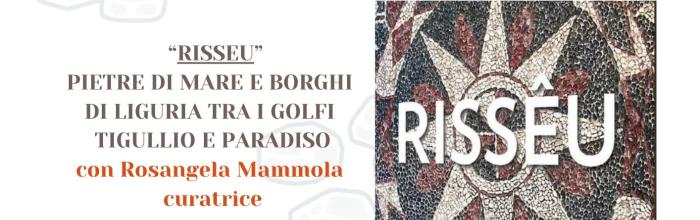  Lavagna, Biblioteca comunale"G.Serbandini Bini", mercoledì 14 gennaio - ore 17.30 - Presentazione del libro: “Rissêu. Pietre di mare e borghi di Liguria tra i Golfi Tigullio e Paradiso"