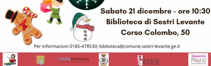 Sestri Levante, Palazzo Fascie, Sala Bo, sabato 21 dicembre - ore 10.30 - "Aspettando il Natale in biblioteca"