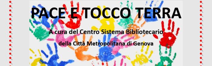  Bogliasco, Biblioteca civica "Casetta Burchi" - dal 12 novembre al 6 dicembre - Rassegna bibliografica "Pace e tocco terra"