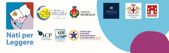 Moneglia, Biblioteca "Clemente Dolera", dal 27 maggio al 10 giugno - Selezione dalla Rassegna bibliografica Nati per Leggere (nona edizione)