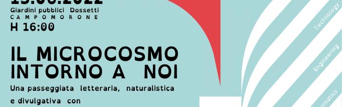 Campomorone, Giardini "Dossetti", 15 giugno 2022 - ore 16.00: "Il microcosmo intorno a noi" 