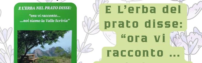 Pieve Ligure, Biblioteca "Il treno di carta" - sabato 4 ottobre, ore 17 - Presentazione del libro: "E l'erba nel prato disse..."