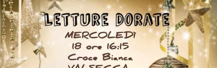  Serra Riccò, Biblioteca comunale "E. Firpo" - mercoledì 18 dicembre, ore 16.15 - "Letture dorate" 