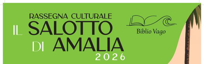 Santa Margherita, Biblioteca comunale "A.e A.Vago" - da mercoledì 8 luglio per tutto il mese "Rassegna Culturale - "Il Salotto Di Amalia"
