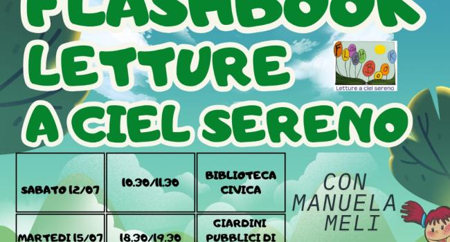 Carasco, Biblioteca Civica - 12, 15, 26 luglio - "Letture a ciel sereno" - Si legge ad alta voce per tutti i bambini - Il primo flashmob dedicato alla letteratura per l'infanzia