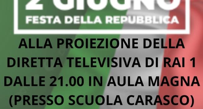 Carasco, Biblioteca comunale , il giorno 2 giugno 2026 nel giorno della "Festa della repubblica " presenta la diretta Rai dalle ore 21