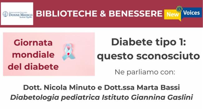 Sestri Levante, Palazzo Fascie, Sala Bo, giovedì 14 novembre ore 18 - "Biblioteche e benessere": Diabete di tipo 1