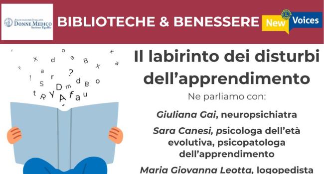 Sestri Levante, Palazzo Fascie, Sala Bo, lunedì 2 dicembre - ore 18 -"Disturbi specifici dell'apprendimento" - terzo incontro del ciclo Biblioteche & benessere