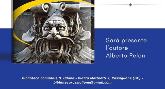  Rossiglione, Biblioteca Comunale "N.Odone" -  sabato 25 ottobre, ore 15.30 - Presentazione del libro: "Il Banco e la Peste"