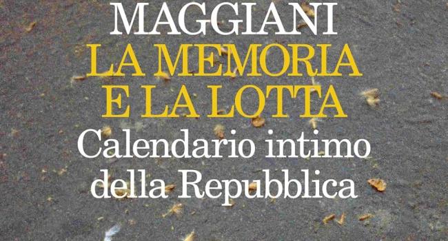 Uscio, Società San Giovanni Battista, sabato 12 aprile 2025 - ore 18 - presentazione del libro "La memoria e la lotta" di Maurizio Maggiani