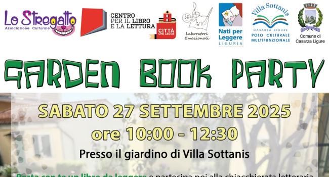 Casarza Ligure, Villa Sottanis, sabato 27 settembre - ore 10 - "Garden Book Party"