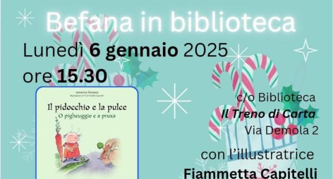  Pieve Ligure, Biblioteca "Il treno di carta" - lunedì 6 gennaio - ore 15.30 - "Befana in biblioteca"  