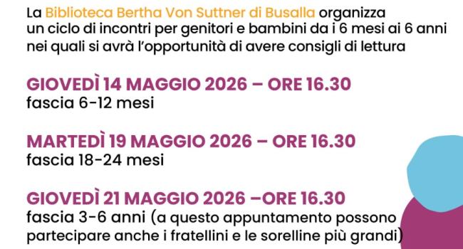 Busalla, Biblioteca "B. von Suttner", dal 12 al 28 maggio - Savignone, Biblioteca "E. Balabbio", dall'1 al 20 giugno - Rassegna bibliografica Nati per Leggere (9. ed. 2025)