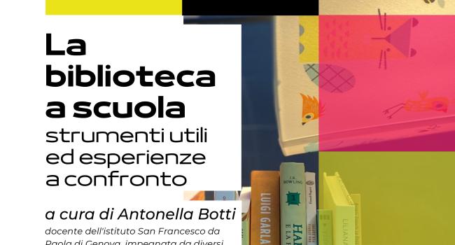 Genova, Biblioteca "E. De Amicis" - 22 marzo 2023 - ore 17/19 - Incontro online "La biblioteca a scuola. Strumenti utili ed esperienze a confronto"