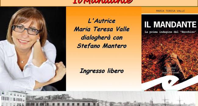 Locandina presentazione libro "Il mandante" di Maria Teresa Valle