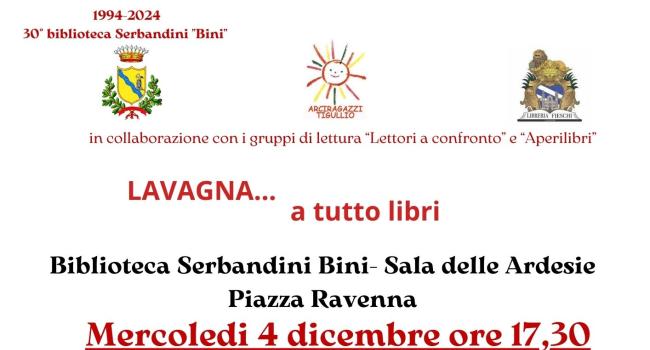  Lavagna, Biblioteca civica "G. Serbandini Bini", Sala Ardesie, 4 e 6 dicembre - ore 17.30 e 16.30 - Presentazione dei libri: "La nuova maestra" e "Tigullio Mediterraneo.  Marinai, pescatori e naviganti nel segno di Sant’Erasmo"