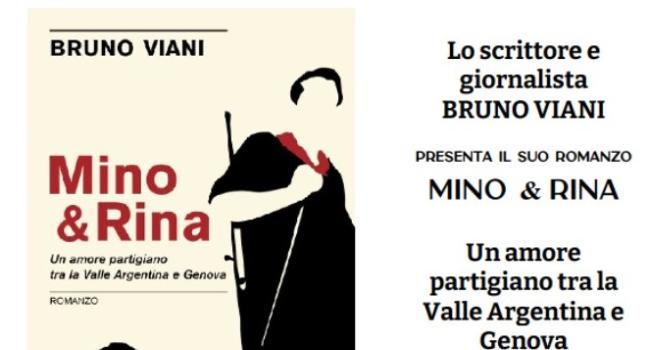 Santa Margherita Ligure, Biblioteca Civica "A. e A. Vago" - venerdì 19 aprile 2024 - ore 16,30 - Presentazione del romanzo "Mino & Rina" di Bruno Viani
