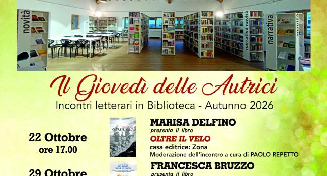  Cogoleto, Biblioteca comunale "E. Firpo" - da giovedì 22 ottobre ore 17.00 - "Il Giovedì delle Autrici"