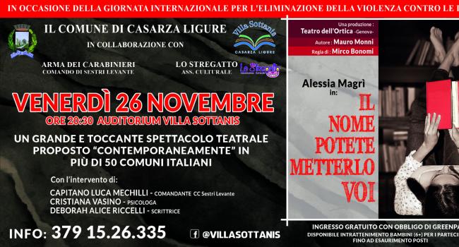 Casarza Ligure (Ge), Auditorium Villa Sottanis, venerdì 26 novembre 2021, ore 20.30: "Il nome potete metterlo voi"