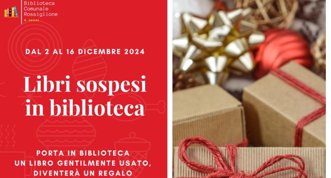 Rossiglione, Biblioteca comunale "N. Odone" - dal 2 al 16 dicembre 2024 - "Libri sospesi in biblioteca"
