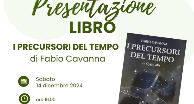 Rossiglione, Biblioteca comunale "N. Odone" - sabato 14 dicembre, ore 16 - Presentazione del libro: "I precursori del tempo" di Fabio Cavanna