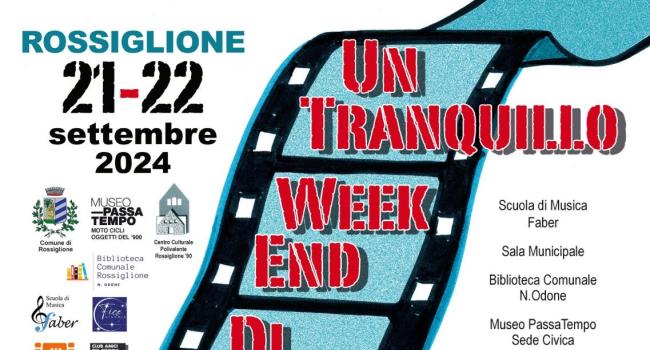 Rossiglione, 21 e 22 settembre 2024 - "Un tranquillo weekend di cultura"