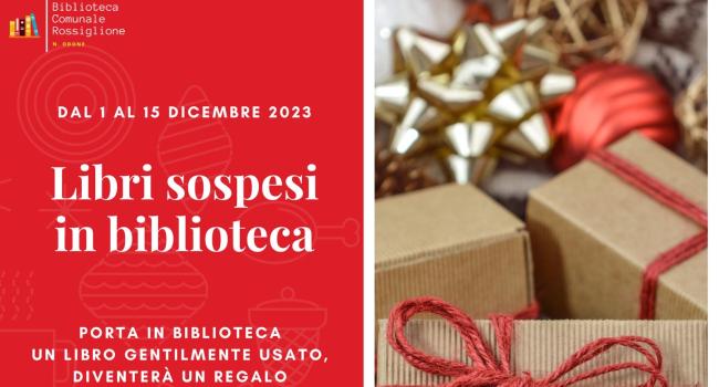 Rossiglione, Biblioteca "N. Odone" - dal 1 al 15 dicembre 2023 - "Libri sospesi in biblioteca"
