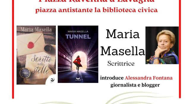 Lavagna (Ge) - Piazza Ravenna - mercoledì 30 agosto - ore 17.30 - "Lavagna incontra gli autori liguri": Maria Masella