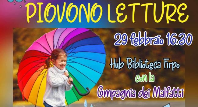 Serra Riccò, Biblioteca "E. Firpo" - Hub culturale - giovedì 29 febbraio - ore 16.30 - "Piovono letture" - Letture NpL per bambini e famiglie   