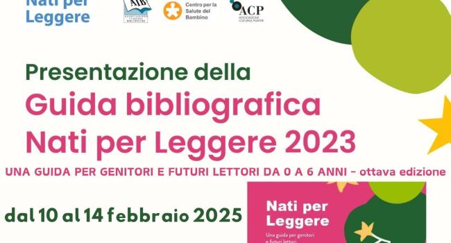  Moneglia, Biblioteca "C. Dolera", Selezione dalla Rassegna bibliografica "Nati per Leggere 2023", dal 10 al 20 febbraio 2025